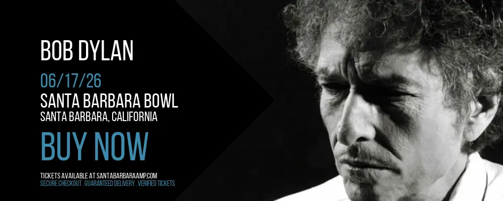 Bob Dylan at Santa Barbara Bowl