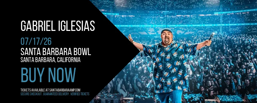 Gabriel Iglesias at Santa Barbara Bowl
