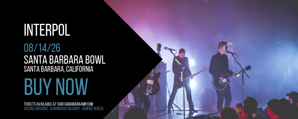 Interpol at Santa Barbara Bowl